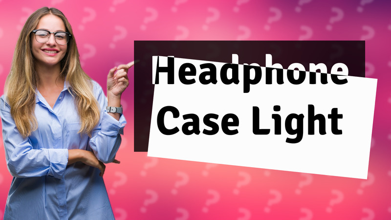 Headphone Case Light