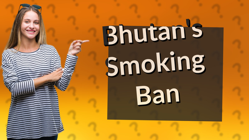 Bhutan's Smoking Ban