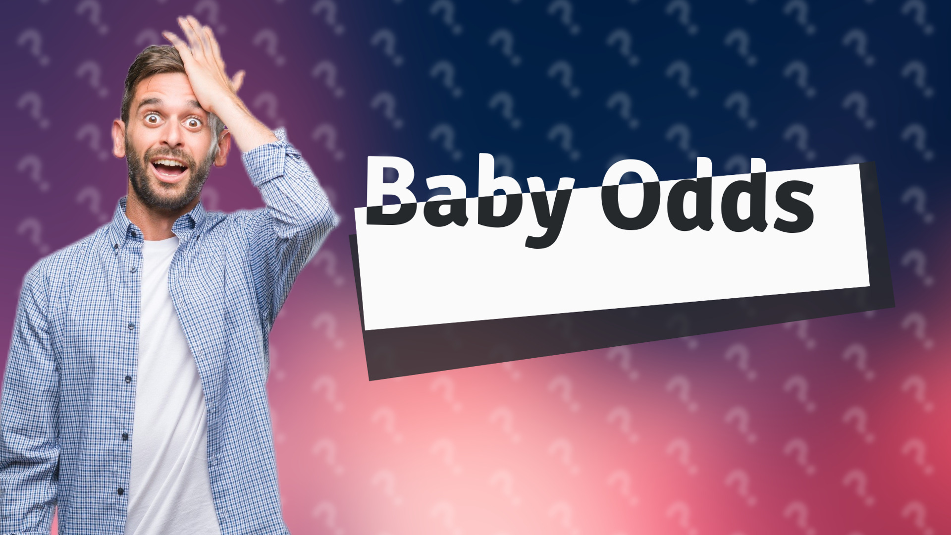 Baby Odds