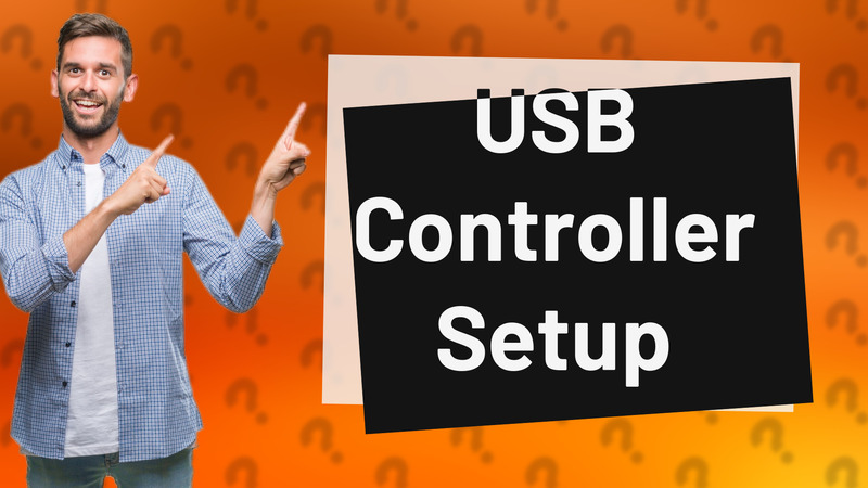 USB Controller Setup