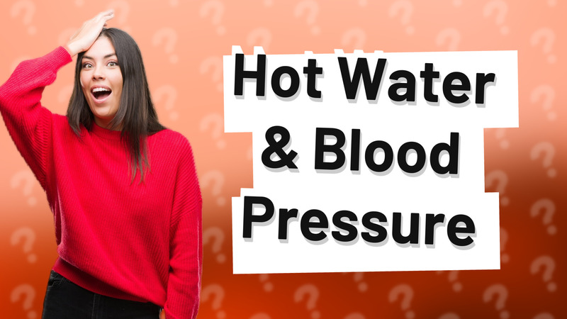Hot Water & Blood Pressure