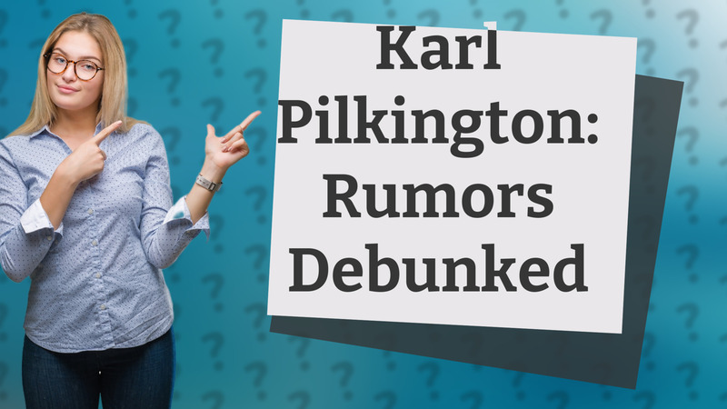 Karl Pilkington: Rumors Debunked
