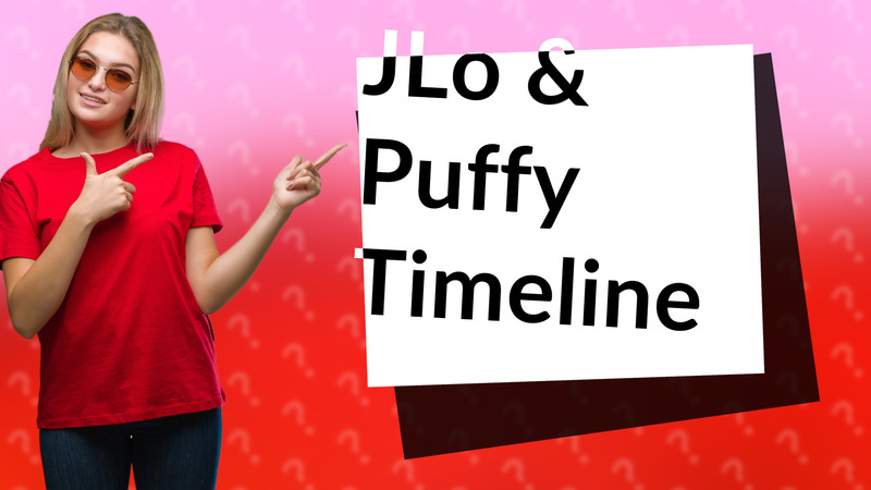 JLo & Puffy Timeline