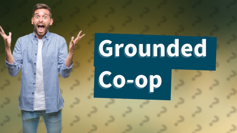 Grounded Co-op