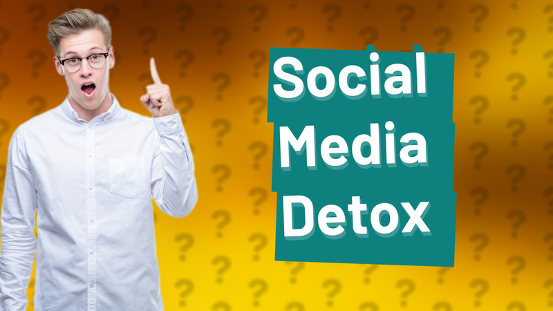 Social Media Detox