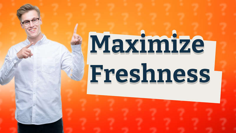 Maximize Freshness