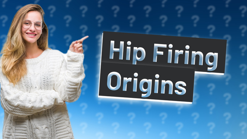 Hip Firing Origins