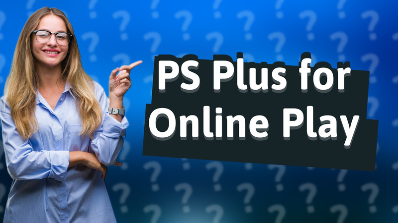 PS Plus for Online Play