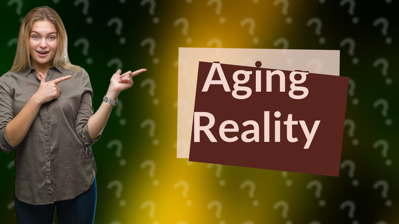 Aging Reality