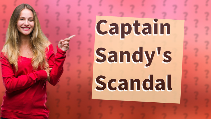 Captain Sandy's Scandal