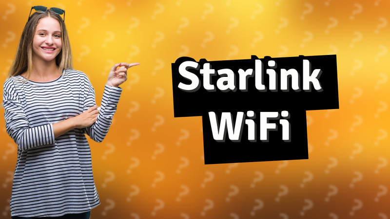 Starlink WiFi
