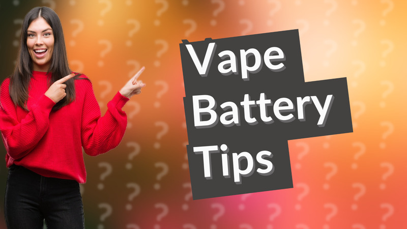 Vape Battery Tips