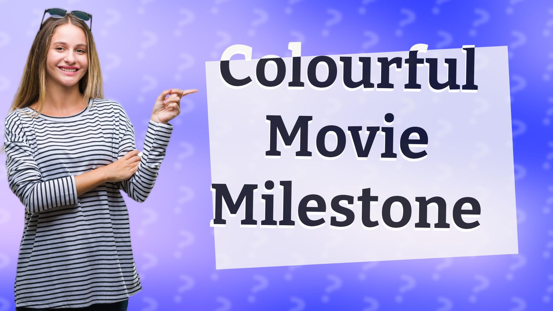 Colourful Movie Milestone