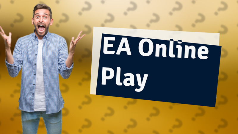 EA Online Play