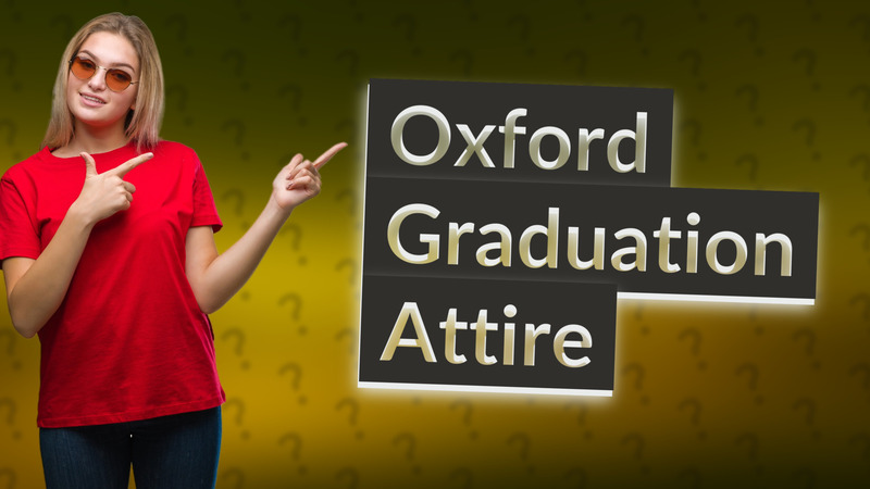 Oxford Graduation Attire