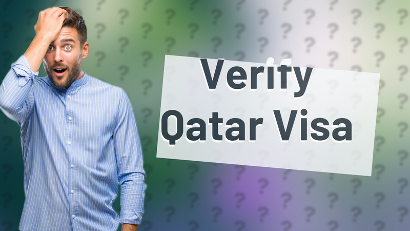 Verify Qatar Visa
