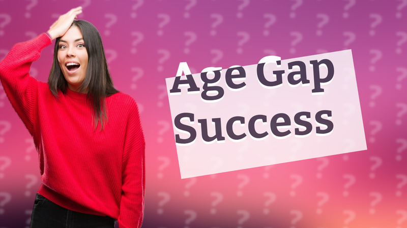 Age Gap Success