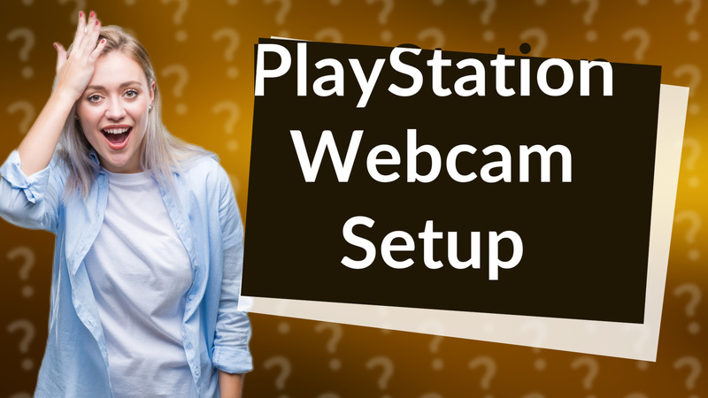 PlayStation Webcam Setup