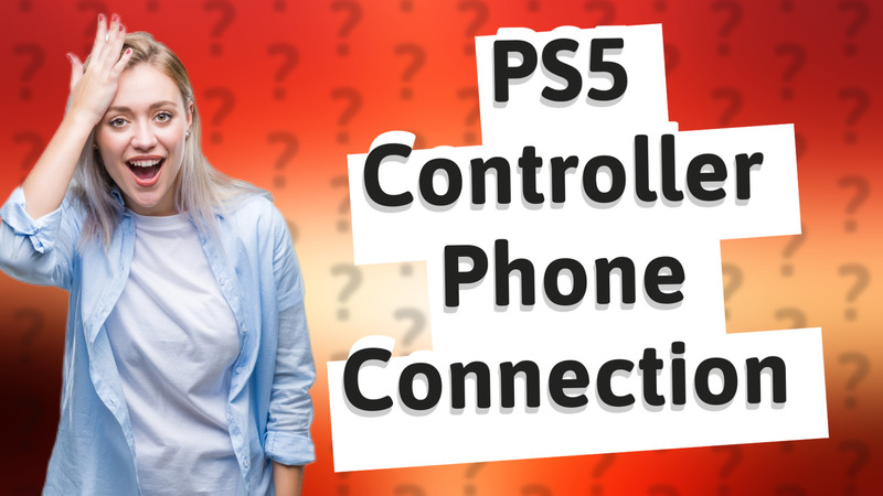 PS5 Controller Phone Connection