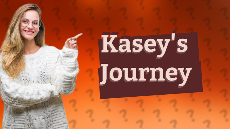 Kasey's Journey