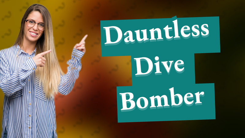 Dauntless Dive Bomber