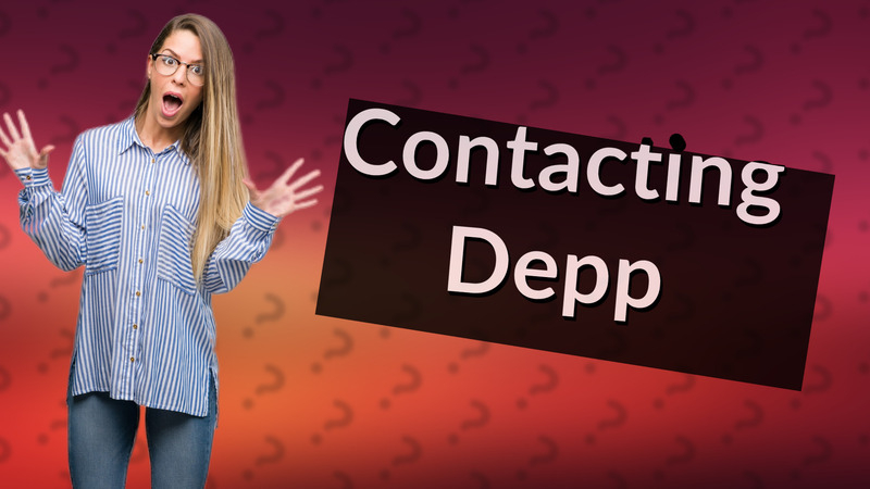 Contacting Depp
