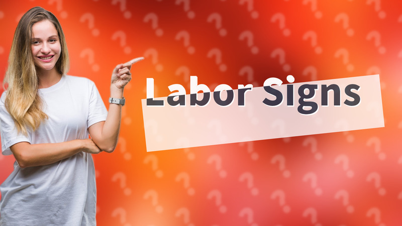 Labor Signs