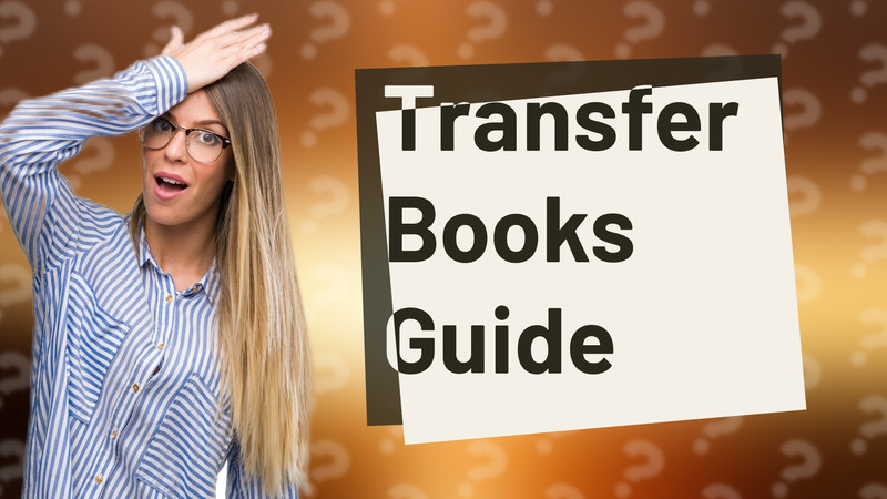 Transfer Books Guide