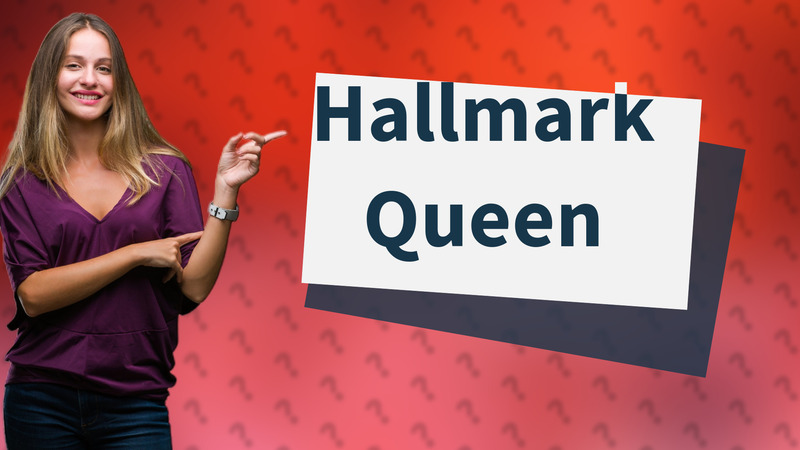 Hallmark Queen