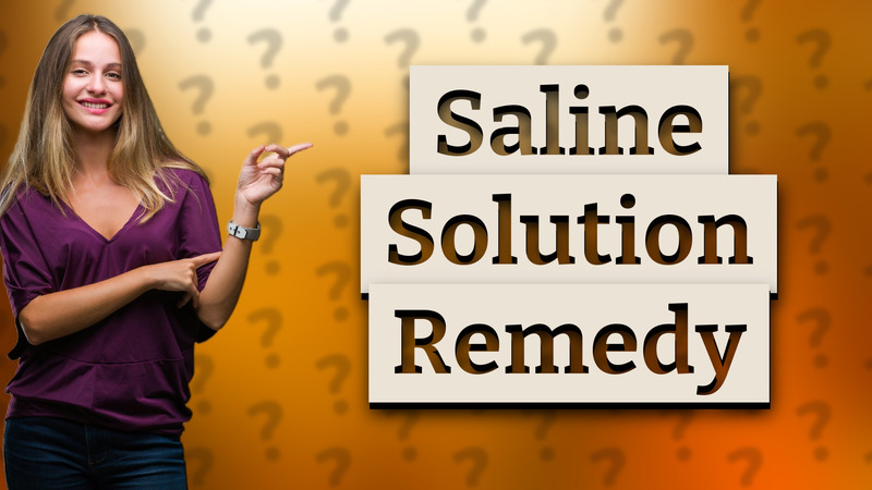 Saline Solution Remedy