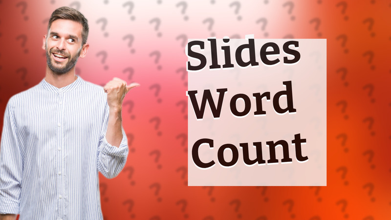 Slides Word Count