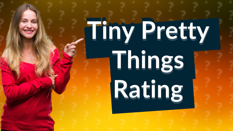 Tiny Pretty Things Rating