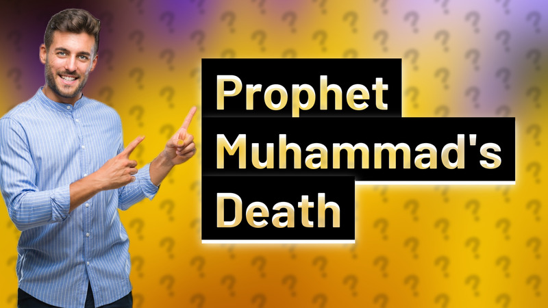 Prophet Muhammad's Death