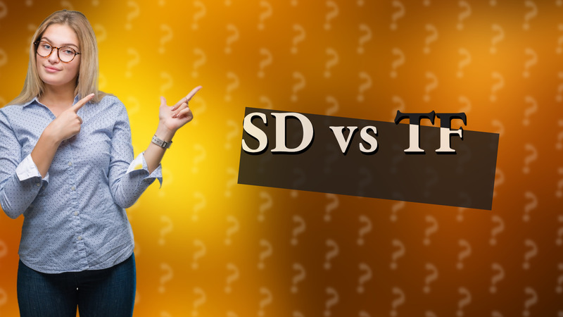 SD vs TF