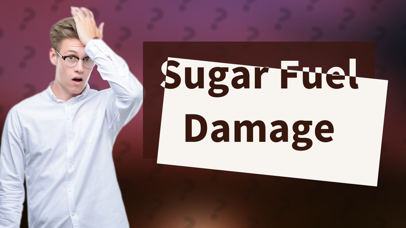 Sugar Fuel Damage
