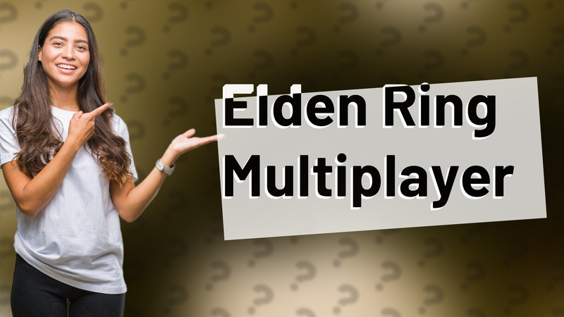 Elden Ring Multiplayer