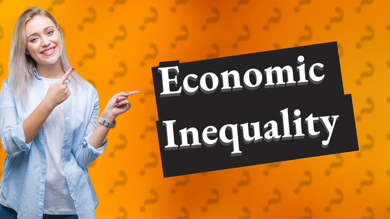 Economic Inequality