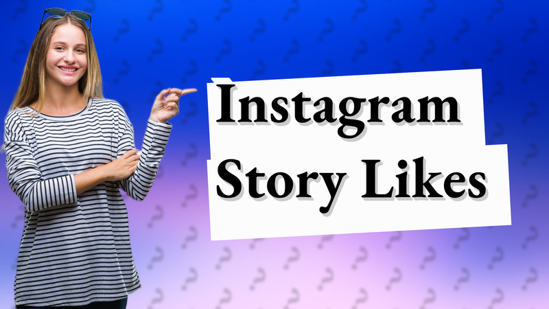 Instagram Story Likes