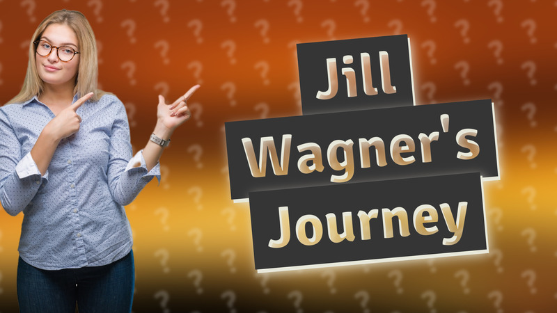 Jill Wagner's Journey