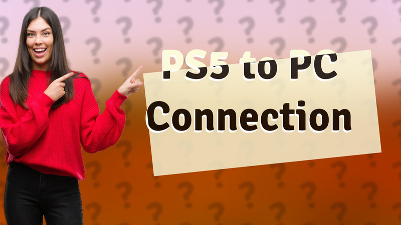 PS5 to PC Connection