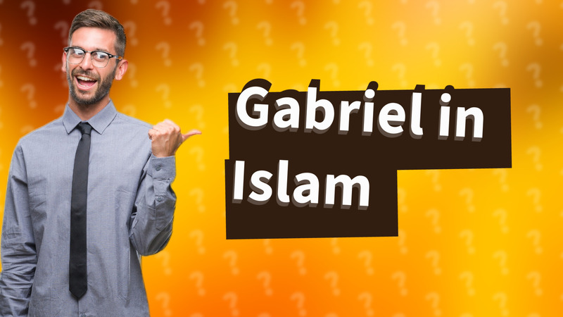 Gabriel in Islam