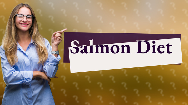 Salmon Diet