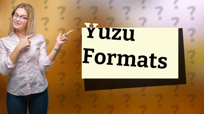 Yuzu Formats