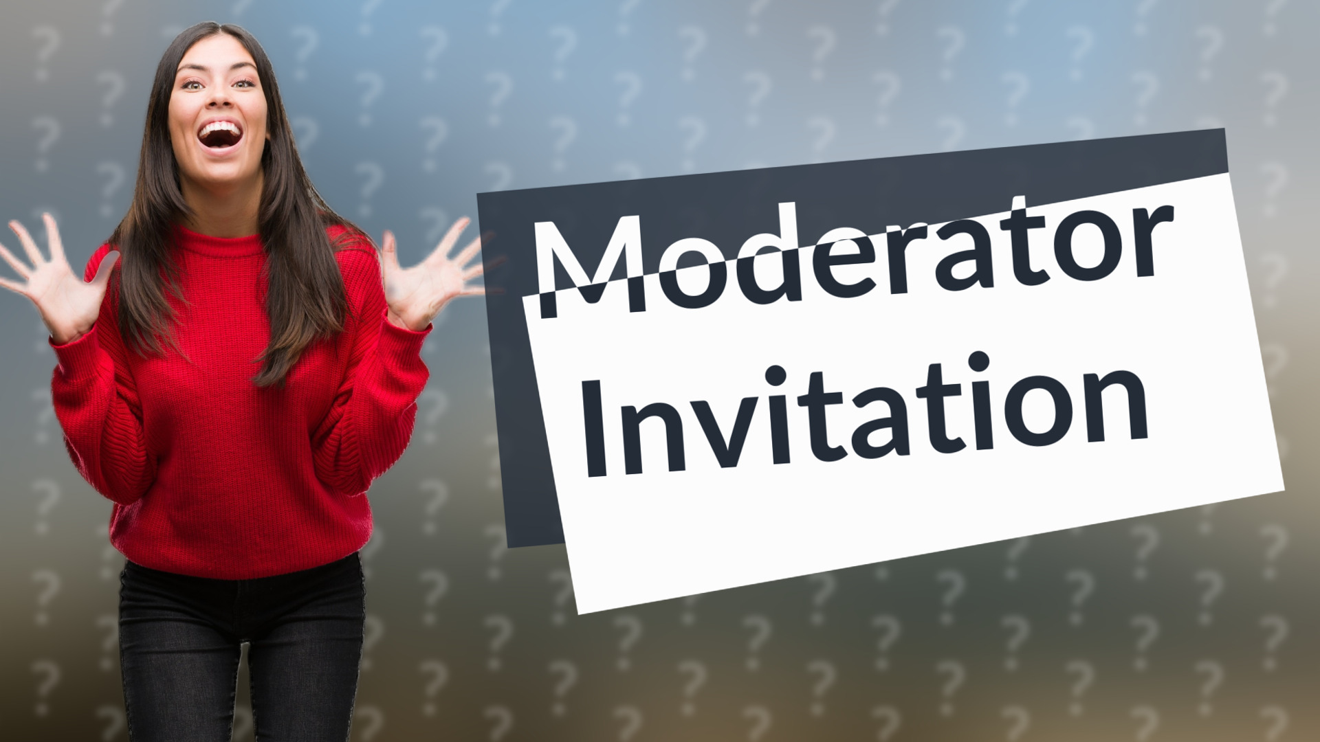 Moderator Invitation