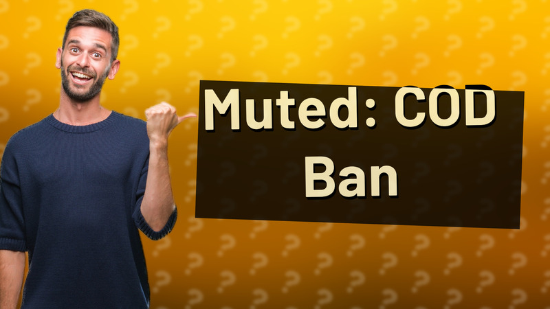 Muted: COD Ban