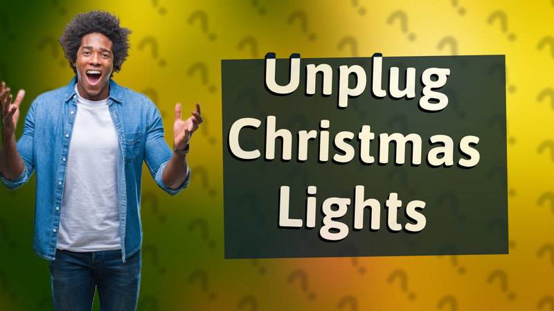 Unplug Christmas Lights