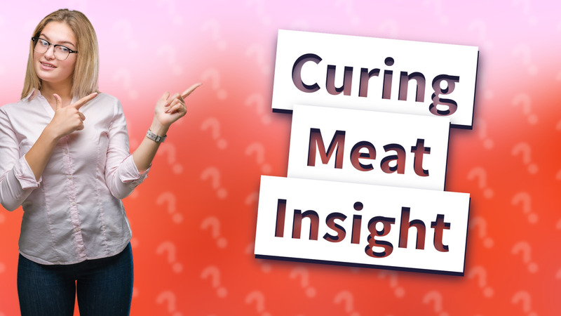 Curing Meat Insight