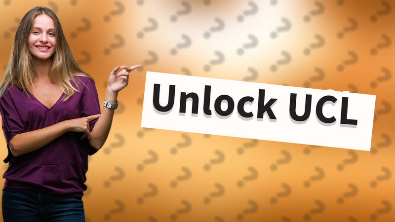 Unlock UCL