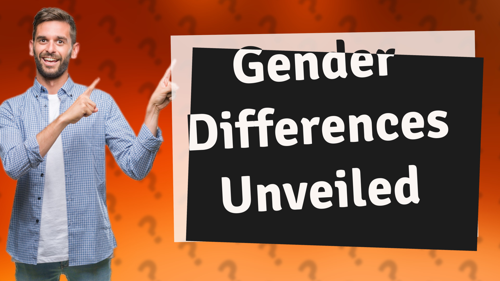Gender Differences Unveiled
