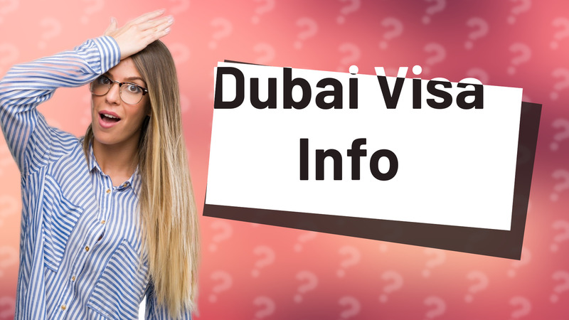 Dubai Visa Info